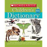 Scholastic Children’s Dictionary, 2019